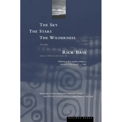 The Sky, the Stars, the Wilderness
