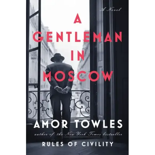 A Gentleman in Moscow