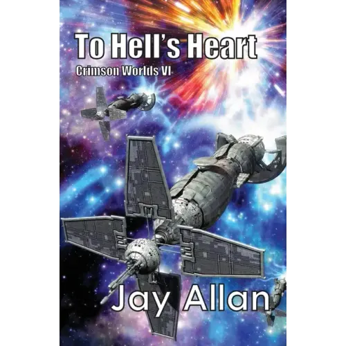 To Hell's Heart: Crimson Worlds VI