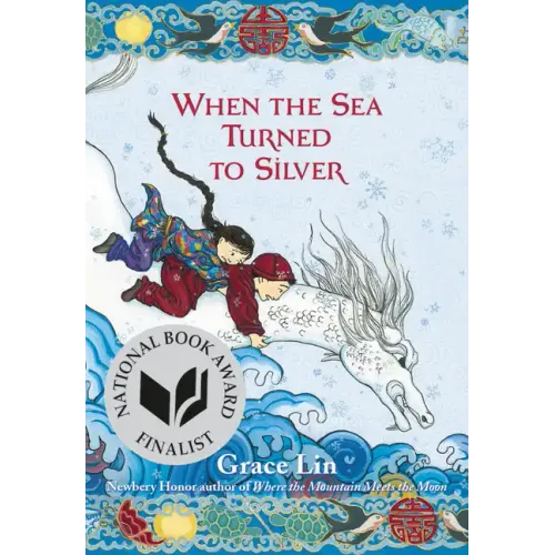 When the Sea Turned to Silver (National Book Award Finalist)