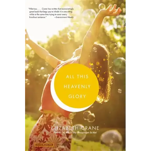 All This Heavenly Glory