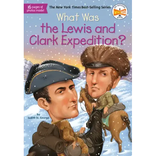 What Was the Lewis and Clark Expedition?
