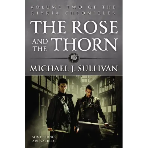 The Rose and the Thorn