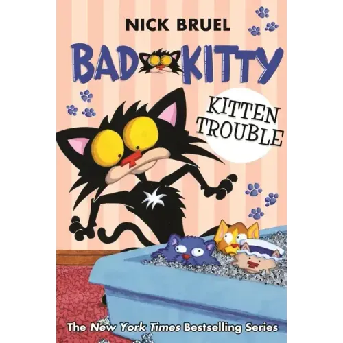 Bad Kitty: Kitten Trouble (Paperback Black-And-White Edition)
