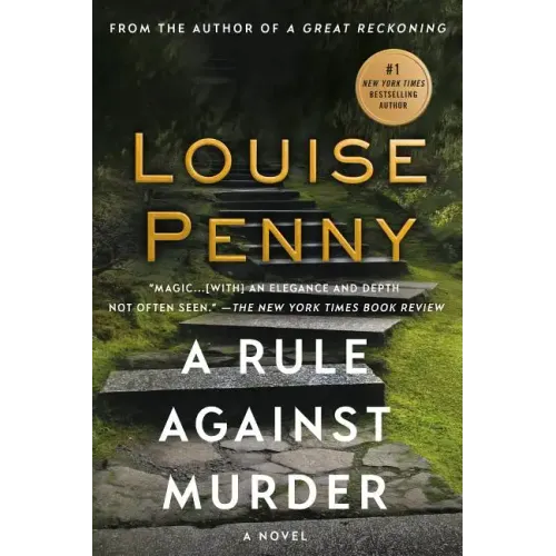A Rule Against Murder: A Chief Inspector Gamache Novel