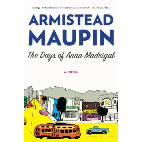 The Days of Anna Madrigal