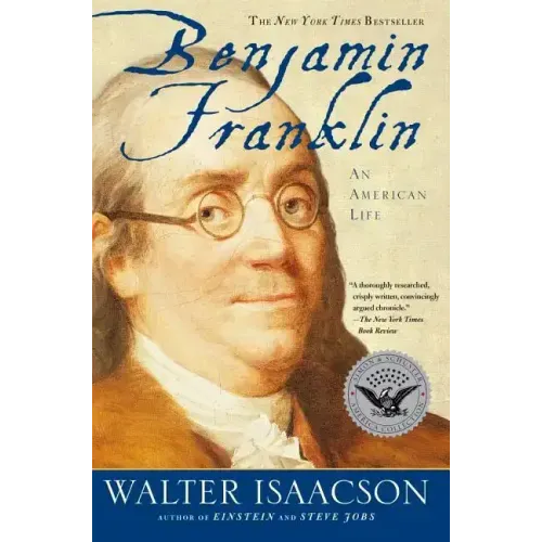 Benjamin Franklin: An American Life