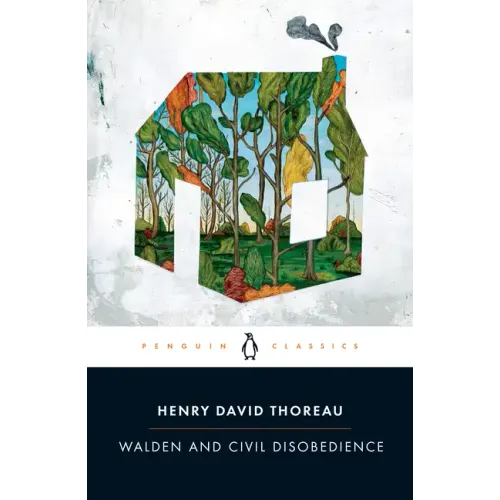 Walden and Civil Disobedience