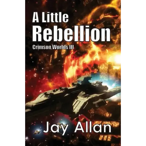 A Little Rebellion: Crimson Worlds III