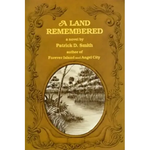 A Land Remembered
