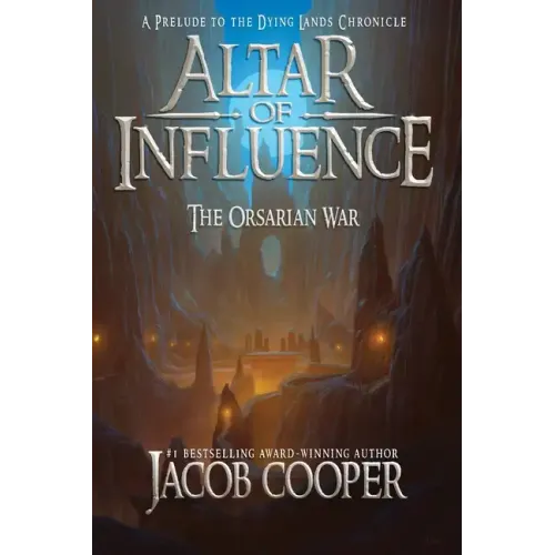 Altar of Influence: The Orsarian War