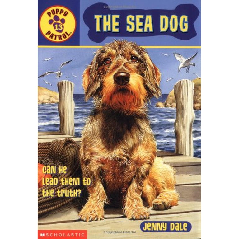 The Sea Dog (Puppy Patrol #13) by Jenny Dale