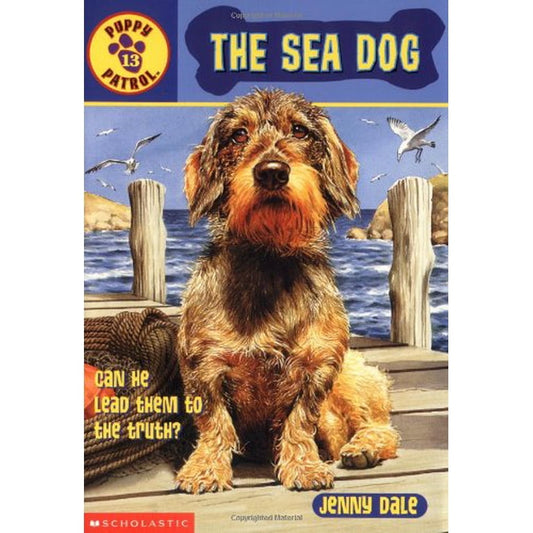 The Sea Dog (Puppy Patrol #13) by Jenny Dale