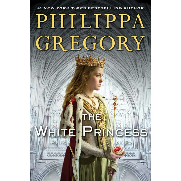 The White Princess (The Plantagenet and Tudor Novels) by Philippa Gregory