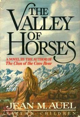 The Valley of Horses (Earth's Children, 2) by Jean M. Auel