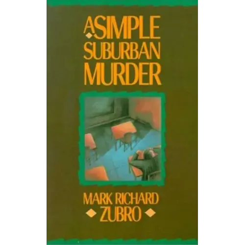 A Simple Suburban Murder