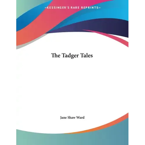 The Tadger Tales