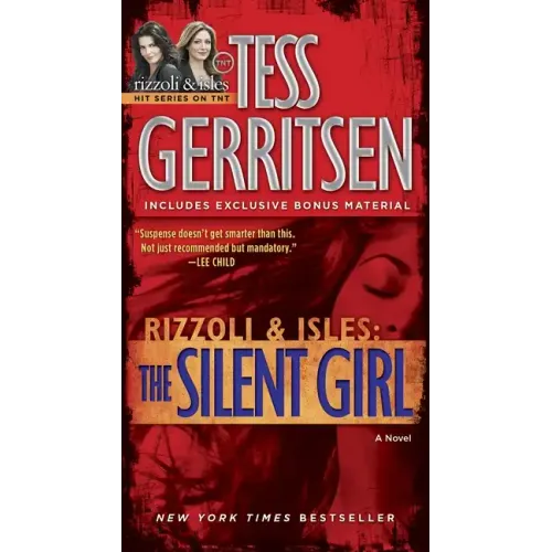 The Silent Girl (with Bonus Short Story Freaks): A Rizzoli & Isles Novel