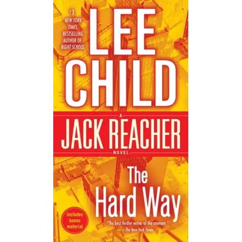 The Hard Way: A Jack Reacher Novel