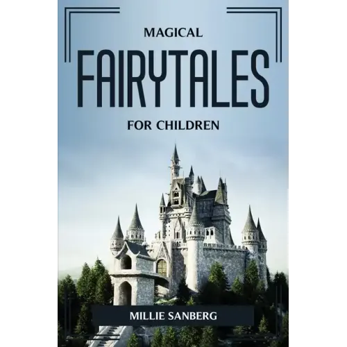 Magical Fairy Tales for Children