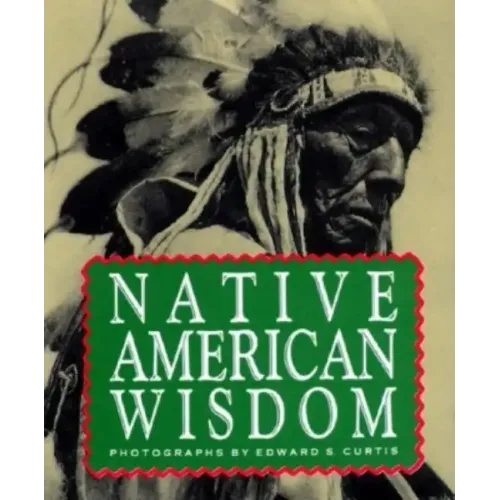 Native American Wisdom