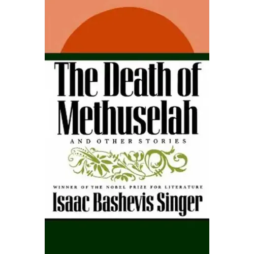 The Death of Methuselah: And Other Stories