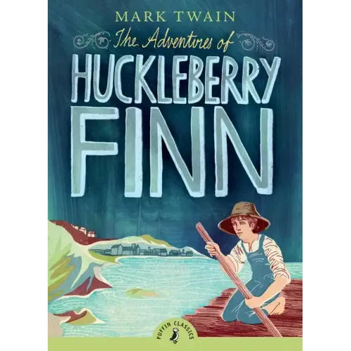 The Adventures of Huckleberry Finn