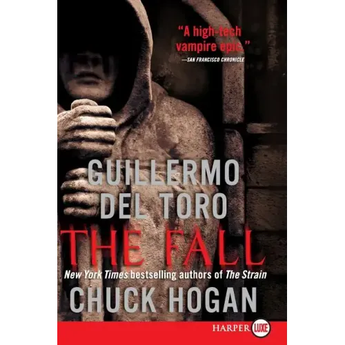 The Fall: Book Two of the Strain Trilogy