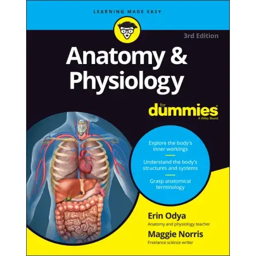 Anatomy & Physiology for Dummies