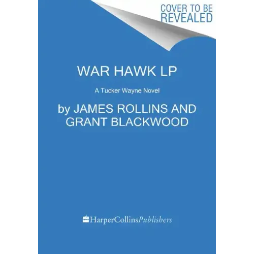 War Hawk: A Tucker Wayne Novel