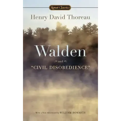 Walden and Civil Disobedience