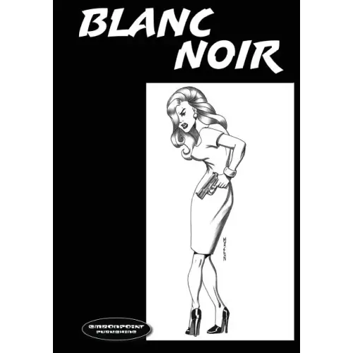 Blanc Noir: Marabou Mule Private Eye