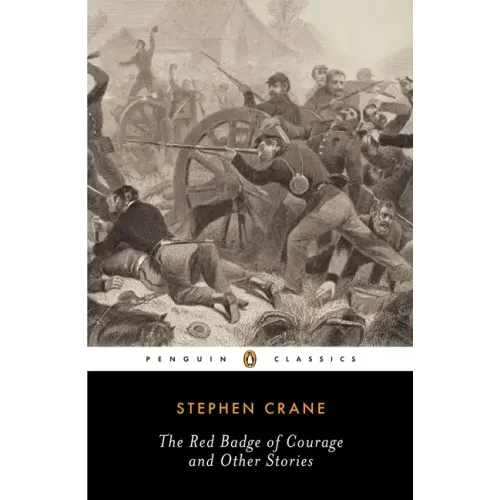 The Red Badge of Courage and Other Stories