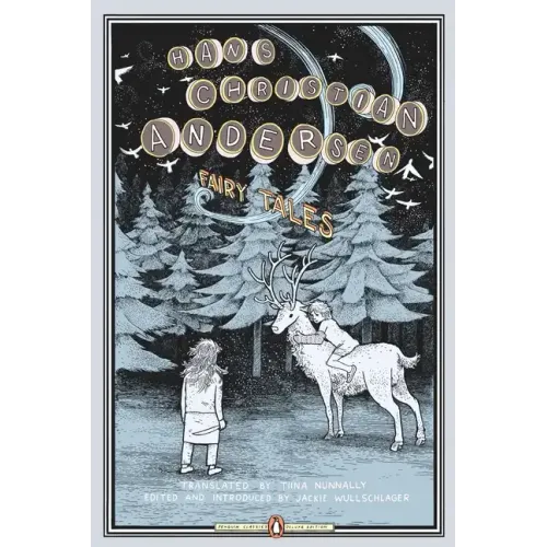 Fairy Tales: (Penguin Classics Deluxe Edition)
