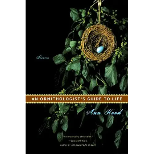 An Ornithologist's Guide to Life: Stories