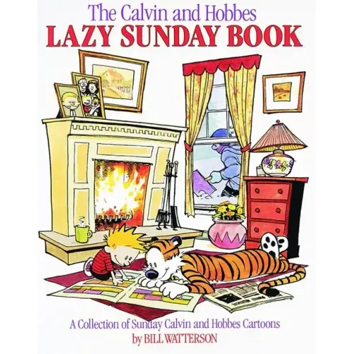 The Calvin and Hobbes Lazy Sunday Book: A Collection of Sunday Calvin and Hobbes Cartoons Volume 4