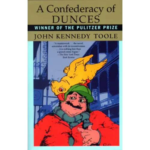 A Confederacy of Dunces
