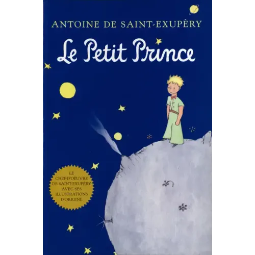 Le Petit Prince: The Little Prince (French Edition)