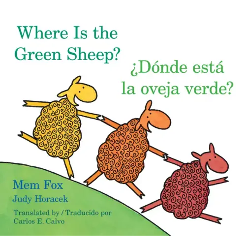 Where Is the Green Sheep?/Donde Esta La Oveja Verde? Board Book: Bilingual English-Spanish