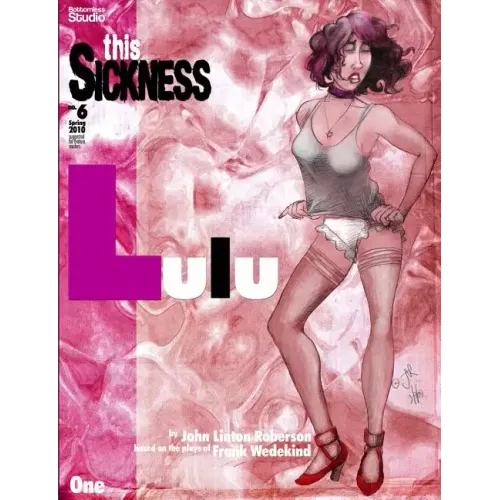 This Sickness Spring 2010: Featuring Lulu