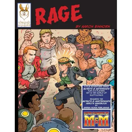 Rage: An RPG PL8 Adventure using Mutants & Masterminds