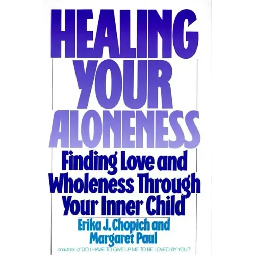 Healing Your Aloneness