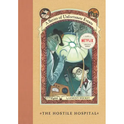 A Series of Unfortunate Events #8: The Hostile Hospital