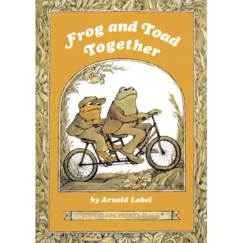 Frog and Toad Together: A Newbery Honor Award Winner from the Classic Animal Friendship and Adventure Series, Great for Growing Reading Skills and Ear