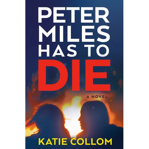 Peter Miles Has to Die