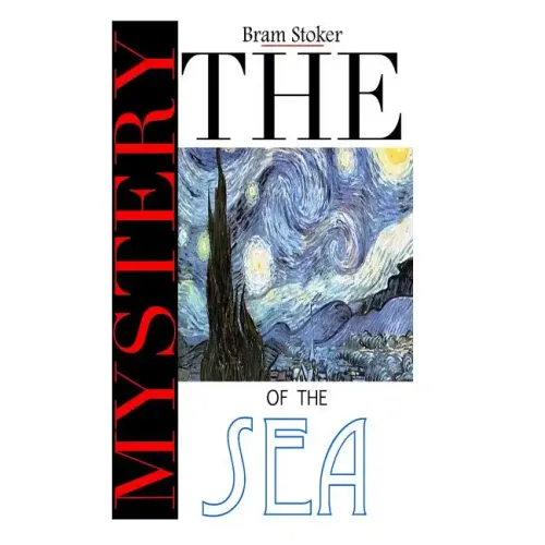 The Mystery of the Sea