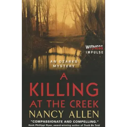 A Killing at the Creek: An Ozarks Mystery