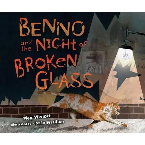 Benno and the Night of Broken Glass