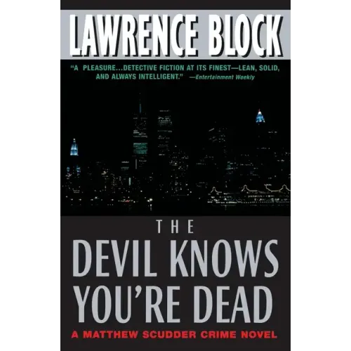 The Devil Knows You're Dead