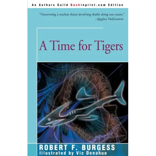 A Time for Tigers